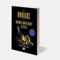 Η Ανοδος: Ο Kobe Bryant Και Το Κυνηγι Της